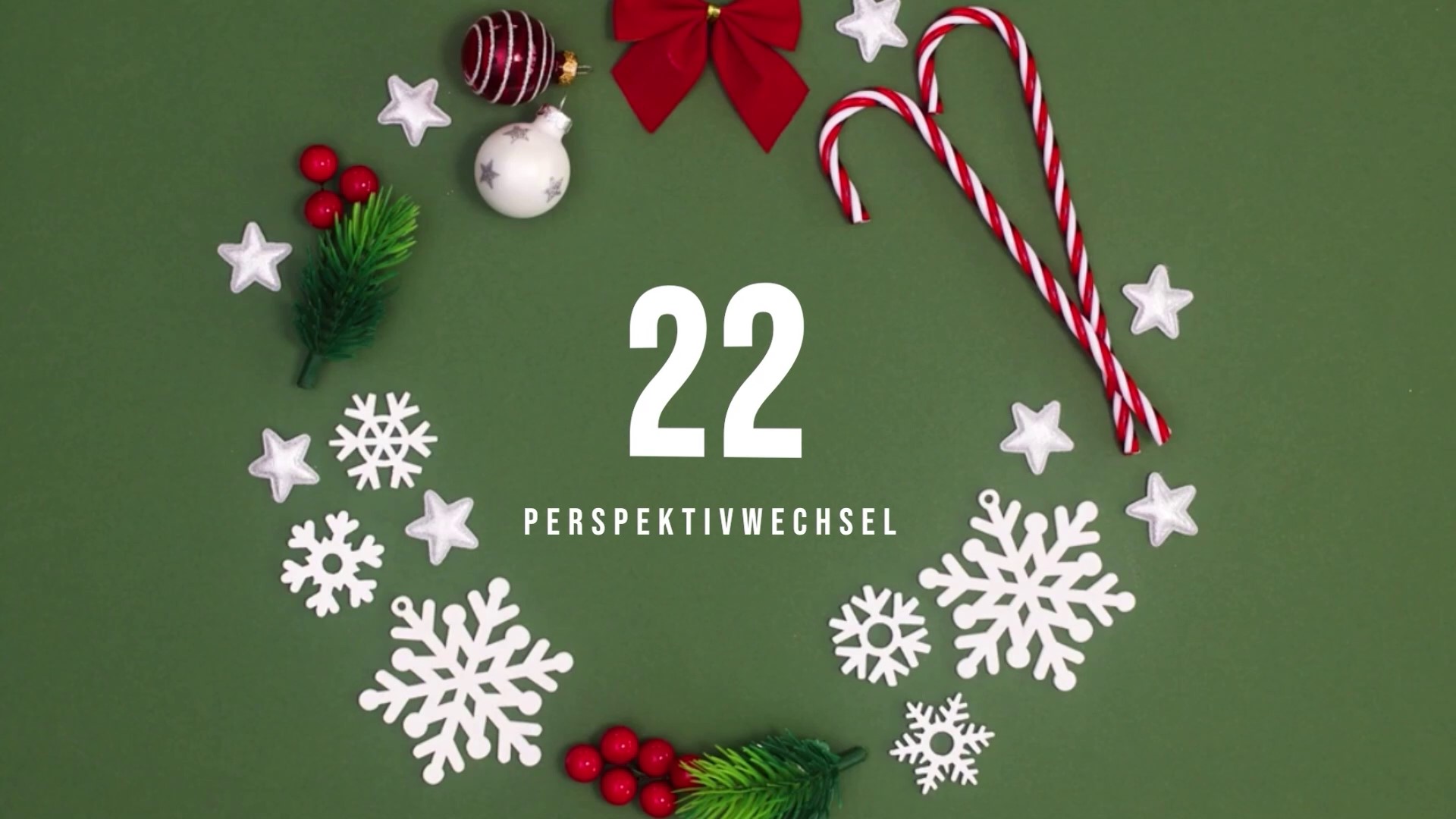 Adventskalender 2024 - Türchen 22 - Perspektivwechsel